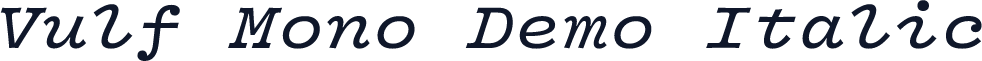 Vulf Mono Demo Italic