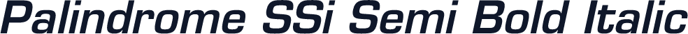 Palindrome SSi Semi Bold Italic