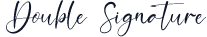 Double Signature