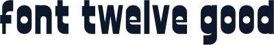 font twelve good