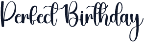 Perfect Birthday