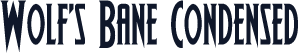 Wolf's Bane Condensed