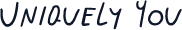 Uniquely You
