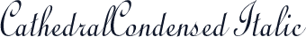 CathedralCondensed Italic
