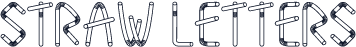 Straw Letters
