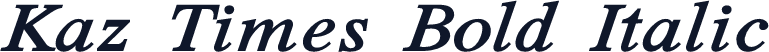 Kaz Times Bold Italic