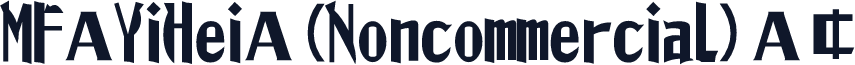 MF YiHei (Noncommercial) ¢