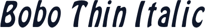 Bobo Thin Italic