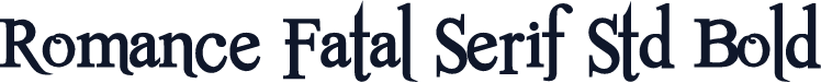 Romance Fatal Serif Std Bold