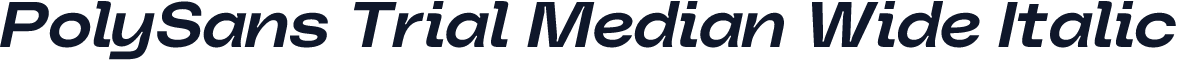 PolySans Trial Median Wide Italic