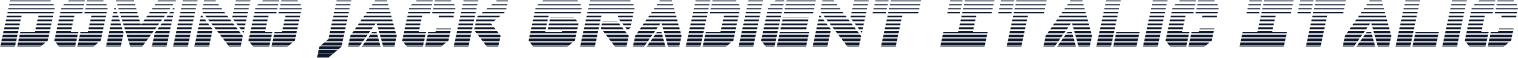 Domino Jack Gradient Italic Italic