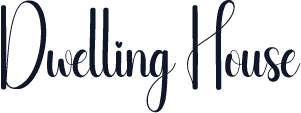 Dwelling House