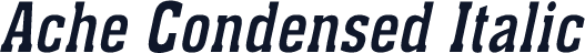 Ache Condensed Italic