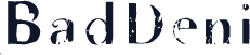 BadDeni