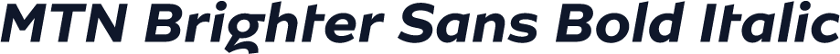 MTN Brighter Sans Bold Italic