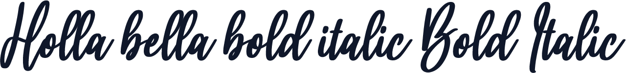 Holla bella bold italic Bold Italic