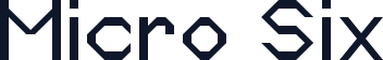 Micro Six
