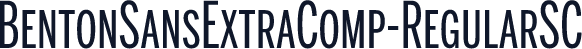 BentonSansExtraComp-RegularSC