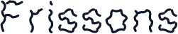 Frissons