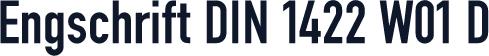 Engschrift DIN 1422 W01 D