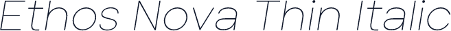 Ethos Nova Thin Italic