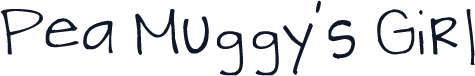 Pea Muggy's Girl