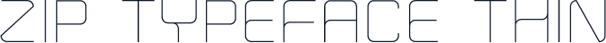 Zip Typeface Thin
