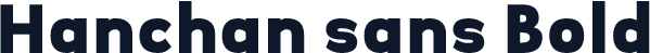 Hanchan sans Bold