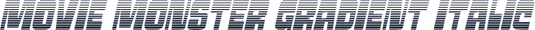 Movie Monster Gradient Italic