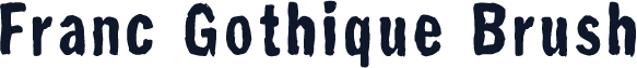 Franc Gothique Brush