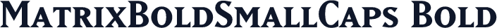 MatrixBoldSmallCaps Bold