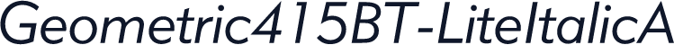 Geometric415BT-LiteItalicA