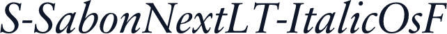S-SabonNextLT-ItalicOsF