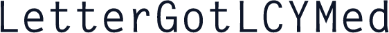 LetterGotLCYMed