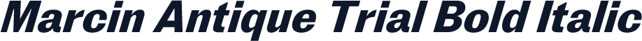 Marcin Antique Trial Bold Italic