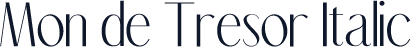 Mon de Tresor Italic