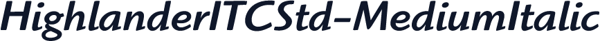 HighlanderITCStd-MediumItalic