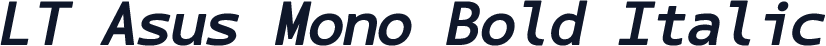 LT Asus Mono Bold Italic