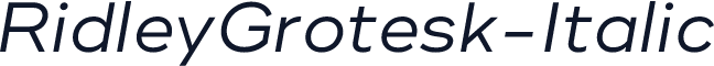 RidleyGrotesk-Italic