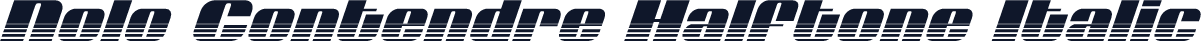 Nolo Contendre Halftone Italic