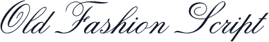 Old Fashion Script