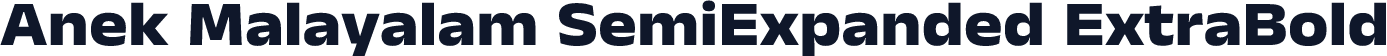 Anek Malayalam SemiExpanded ExtraBold