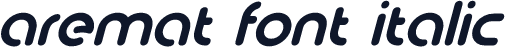 aremat font italic