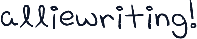 alliewriting!