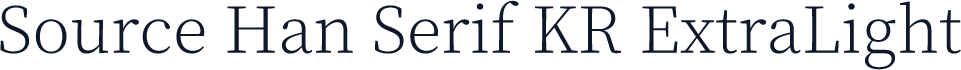 Source Han Serif KR ExtraLight