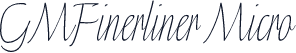 GMFinerliner Micro