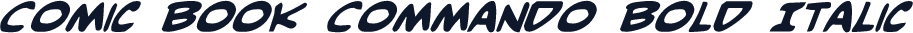 Comic Book Commando Bold Italic