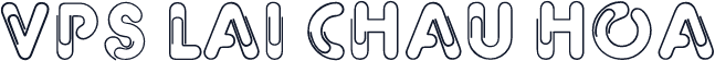 VPS Lai Chau Hoa