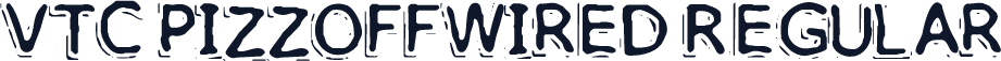 VTC PizzOffWired Regular