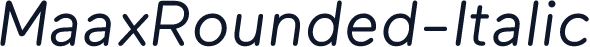 MaaxRounded-Italic